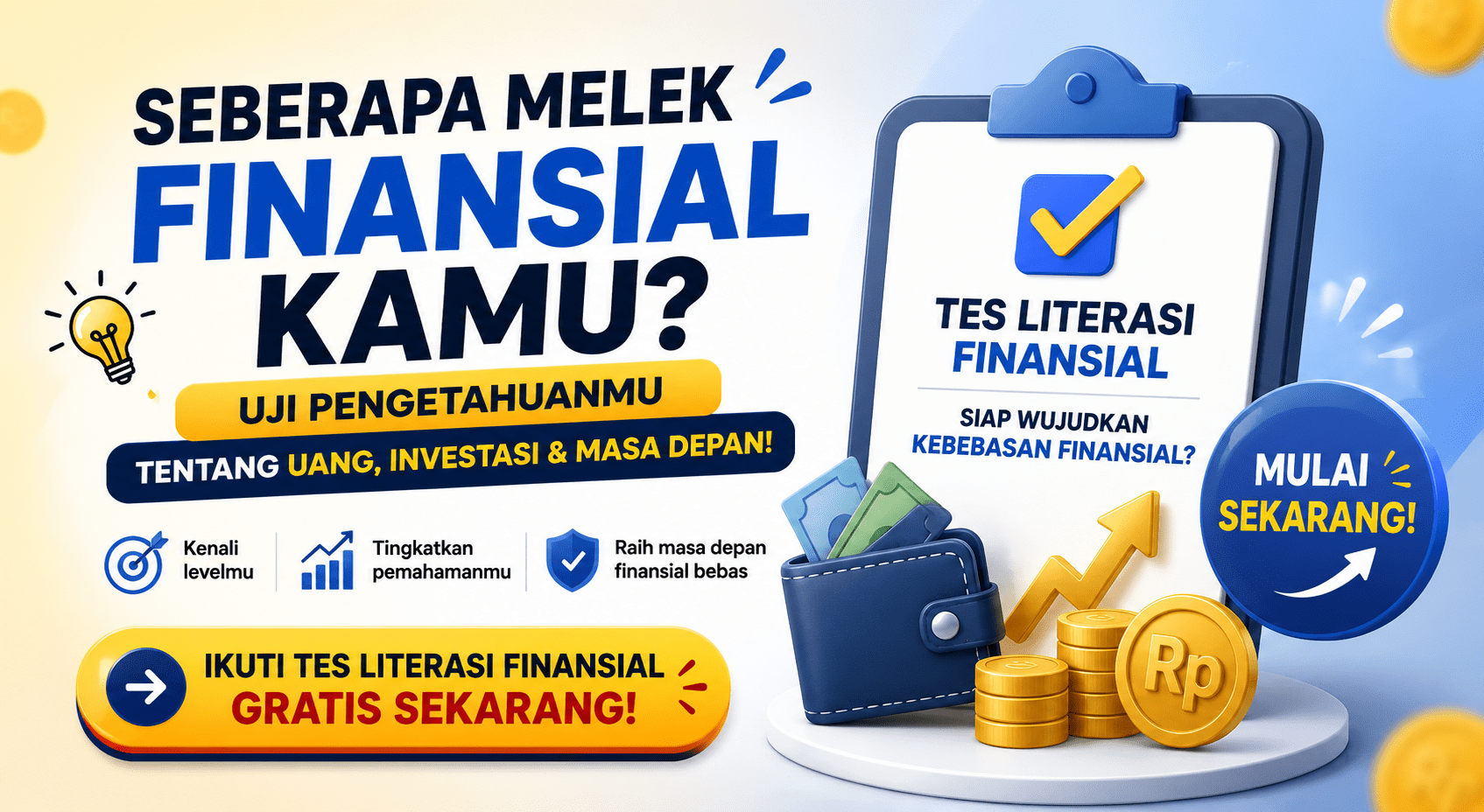 Cek Pengetahuan Finansial Kamu Sekarang