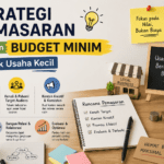 Strategi Pemasaran dengan Budget Minim untuk Usaha Kecil